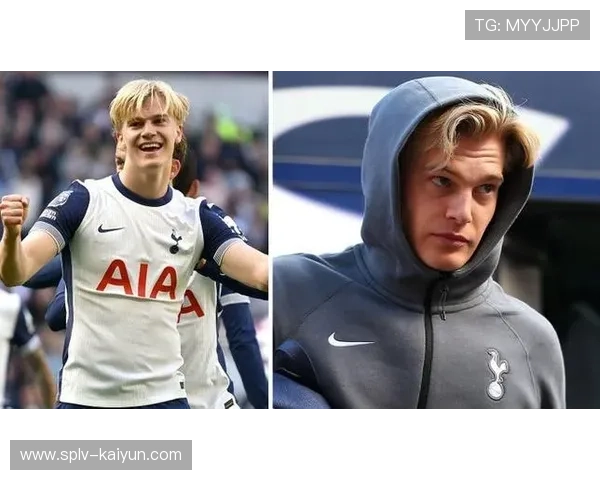 贝里瓦尔替补登场,热刺中场新星获机会 贝里瓦尔替补登场,热刺中场新星获机会